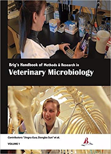 Brig's Handbook of Methods & Research in Veterinary Microbiology