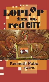 Loplop in a Red City: Poems