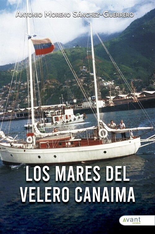 LOS MARES DEL VELERO CANAIMA (Book)