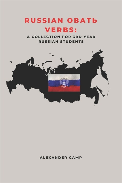 [POD] Russian ???龜糾 Verbs: A Collection for 3RD Year Russian Students (Paperback)