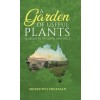 [POD] A Garden of Useful Plants: Seasons in the Gippsland Hills (Hardcover)