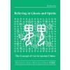 [POD] Believing in Ghosts and Spirits : The Concept of Gui in Ancient China (Paperback)