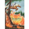 Swampfire: A Shockoe Slip Gang Adventure (Revised 2020)