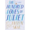 The Hundred Loves of Juliet (Hardcover)