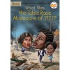 What Was the Tulsa Race Massacre of 1921? (Paperback)