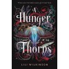 A Hunger of Thorns (Hardcover)