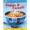 Ingredients of a Balanced Diet: Grains and Cereals (Paperback)