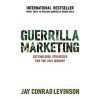 Guerrilla Marketing : Cutting-edge Strategies for the 21st Century (Paperback)