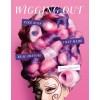 Wigging Out: Fake Hair That Made Real History (Hardcover)