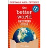 The Better World Shopping Guide: 7th Edition: Every Dollar Makes a Difference (Paperback)