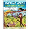 [POD] Awesome Words for Geeks & Nerds (Paperback)