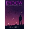 Endow: A Blood Inheritance Novel