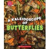 A Kaleidoscope of Butterflies (Learn About: Animals) (Paperback)