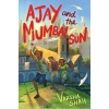 Ajay and the Mumbai Sun (Hardcover)