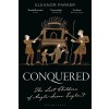 Conquered: The Last Children of Anglo-Saxon England (Paperback)