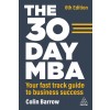 The 30 Day MBA: Your Fast Track Guide to Business Success (Hardcover, 6)