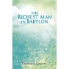 The Richest Man in Babylon: The World's Favorite Inspirational Guide to Managing Wealth (Hardcover)