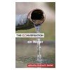 The Conversation on Water (Paperback)