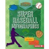 Super Baseball Infographics