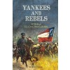 Yankees and Rebels: Stories of U.S. Civil War Leaders