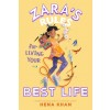 Zara's Rules for Living Your Best Life (Hardcover)