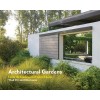 Architectural Gardens: Inside the Landscapes of Lucas & Lucas (Hardcover)