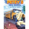 Petey's New School