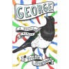 George: A Magpie Memoir (Hardcover)