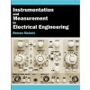 Instrumentation and Measurement in Electrical Engineering