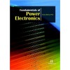 Fundamentals of Power Electronics