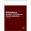 E-Commerce: Principles, Technology and Business Applications 