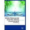 Water Resources and the Urban Environment Handbook 