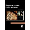 Steganography: Recent Advances