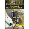 Mechanics & Characteristics Of Soil   