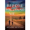 Before You Found Me (Paperback)