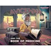 Avicenna and the Book of Medicine (Library Binding)