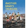 Another Band's Treasure: A Story of Recycled Instruments (Paperback)