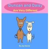 Duncan and Daisy Are Very Different