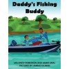 Daddy's Fishing Buddy