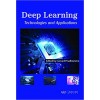 Deep Learning Technologies and Applications