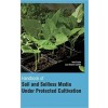 Handbook Of Soil And Soilless Media Under Protected Cultivation 2 Vols