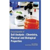 Encyclopaedia Of Soil Analysis: Chemistry, Physical And Biological Properties 3 Vols