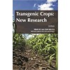 Transgenic Crops: New Research