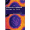 Introduction to Mathematical Modeling of Crop Growth