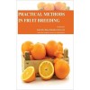 Practical Methods in Fruit Breeding