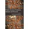 Protein Structure Prediction: Methods and Protocols?