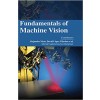 Fundamentals of Machine Vision