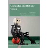 Computer and Robotic Vision