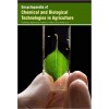 Encyclopaedia of Chemical and Biological Technologies in Agriculture  3 Vols