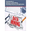 Encyclopaedia of Advances in Data Mining Knowledge Discovery and Applications  3 Vols